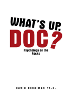What’s Up, Doc?: Psychology on the Rocks