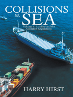 Collisions at Sea: Volume 1: Liability and the Collision Regulations