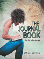 The Journal Book: Your Journaling Journey