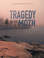 Tragedy of the Moth