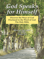 God Speaks for Himself: Discover the Ways of God           Disclosed in the Word of God                     the Holy Bible