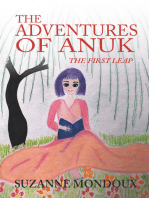 The Adventures of Anuk: The First Leap
