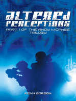 Altered Perceptions: Part 1 of the Andy Mcphee Trilogy
