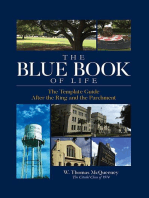 The Blue Book of Life: The Template Guide After the Ring and the Parchment