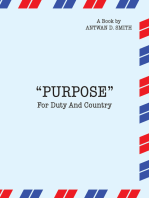 Purpose for Duty and Country