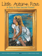 Little Autumn Rose: A Day in the Secret Forest