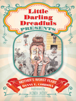 Little Darling Dreadfuls Presents: Mother’s Worst Fears