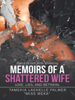 Memoirs of a Shattered Wife: Love, Lies, and Betrayal