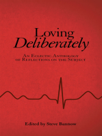 Loving Deliberately: An Eclectic Anthology of Reflections on the Subject