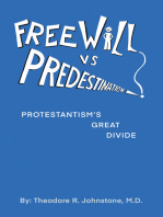 Free Will Vs Predestination: Does God Know Your Choices Before You Make Them?