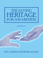 The Saving Heritage for Awareness: Book Ii