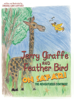 Jerry Giraffe and Feather Bird on Safari: The Adventures Continue!