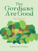 The Gordians Are Good: The Rescue