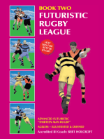Book 2: Futuristic Rugby League: Academy of Excellence for Coaching Rugby Skills and Fitness Drills