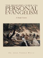 The Believer’s Guide on Personal Evangelism: A Study Course