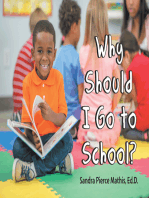 Why Should I Go to School?