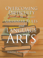 Overcoming Difficulty in Grammar Rules and Language Arts