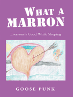 What a Marron: Everyone's Good While Sleeping
