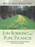 Jon Sobrino and Pope Francis: A New Springtime for the Preferential Option for the Poor/Vulnerable?