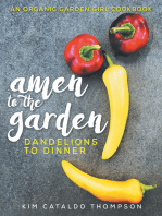 Amen to the Garden: Dandelions to Dinner