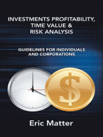 Investments Profitability, Time Value & Risk Analysis: Guidelines for Individuals and Corporations