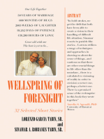 Wellspring of Foresight: 32 Short Stories