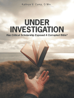 Under Investigation: Has Critical Scholarship Exposed a Corrupted Bible?