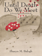 Until Death Do We Meet: A Focus Heavenward Book