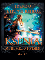 Ksenia and the World of Inspiration: Book One