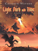 Light Dark and Time: Book 4