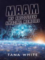 Maam: My Absolutely Amazing Memoirs