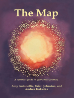 The Map: A Spiritual Guide to Your Soul’s Journey