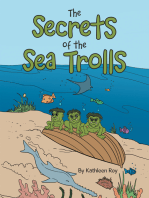 The Secrets of the Sea Trolls