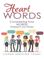 Heart Words: Considering How Words Impact Our Lives