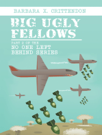 Big Ugly Fellows: Part 2 of the No One Left Behind Series