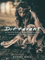 Different: The Story of My Handicap: the Battles I Faced, the Lessons I Learned, and the Wholeness I Found in Jesus