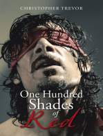 One Hundred Shades of Red