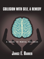 Collision with Self, a Remedy