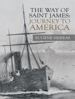 The Way of Saint James: Journey to America
