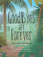 Goodbyes Are Forever