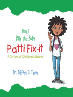 Patti Fix-It: A Series of Children’s Books