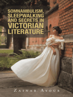 Somnambulism, Sleepwalking and Secrets in Victorian Literature