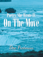 Poetry, She Wrote Iv: on the Move