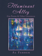 Illuminant Alley: Gus Poems & Other Utterances