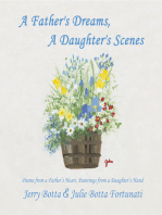 A Father's Dreams, a Daughter's Scenes: Poems from a Father’s Heart, Paintings from a Daughter’s Hand