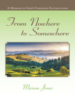 From Nowhere to Somewhere