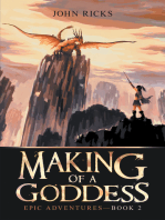 Making of a Goddess: Epic Adventures—Book 2