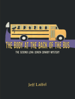 The Body at the Back of the Bus: The Second Lena Cohen Conroy Mystery