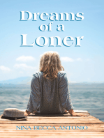 Dreams of a Loner