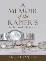 A Memoir of the Rapier's: Life and History